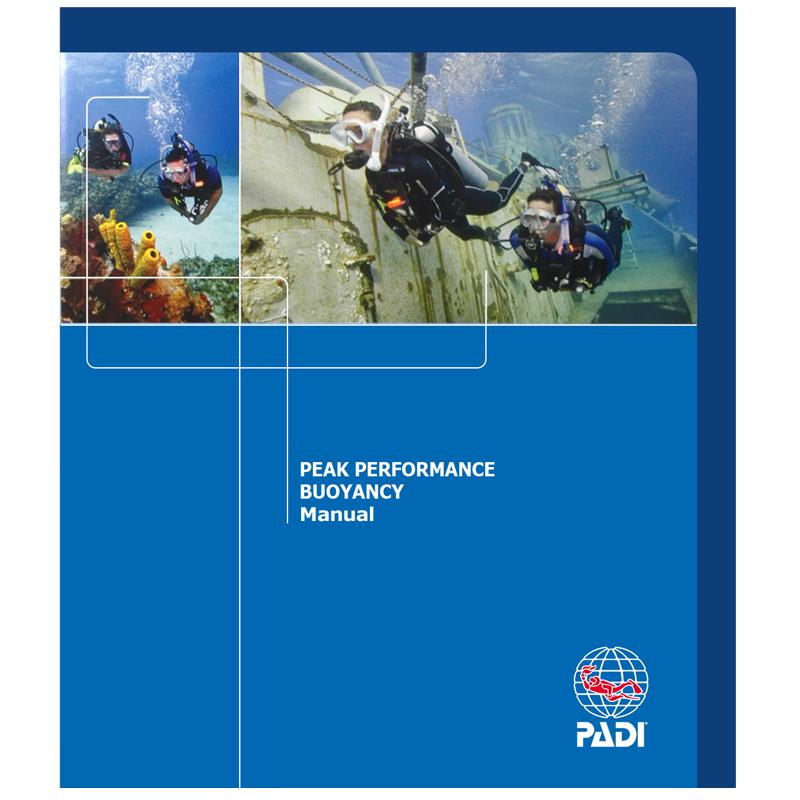 PADI Peak Performance Buoyancy Manual