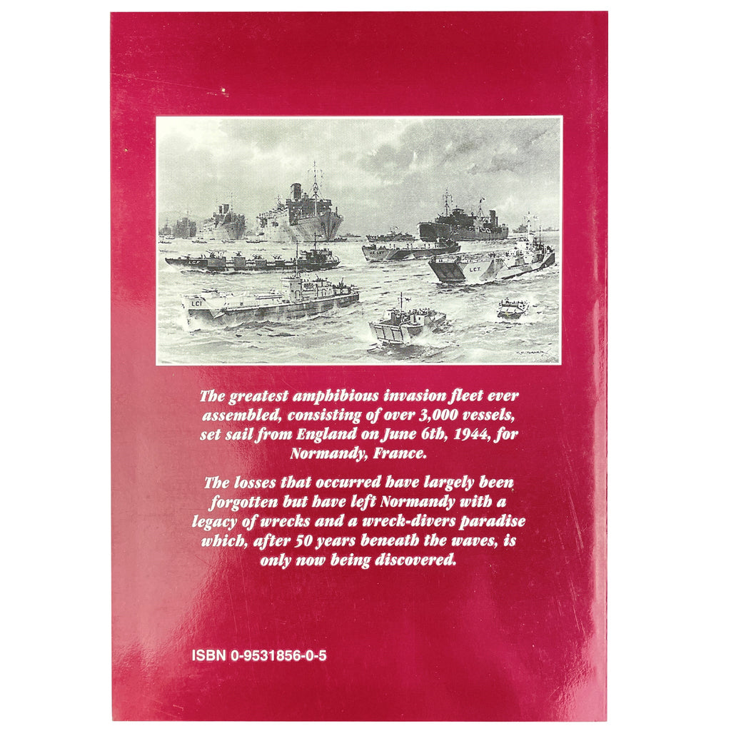 D-Day Wrecks of Normandy by Mark James