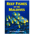 Reef Fishes of The Maldives Guide Book